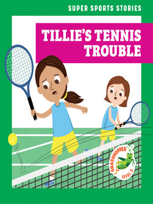 cover image of Tillie's Tennis Trouble